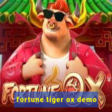 fortune tiger ox demo